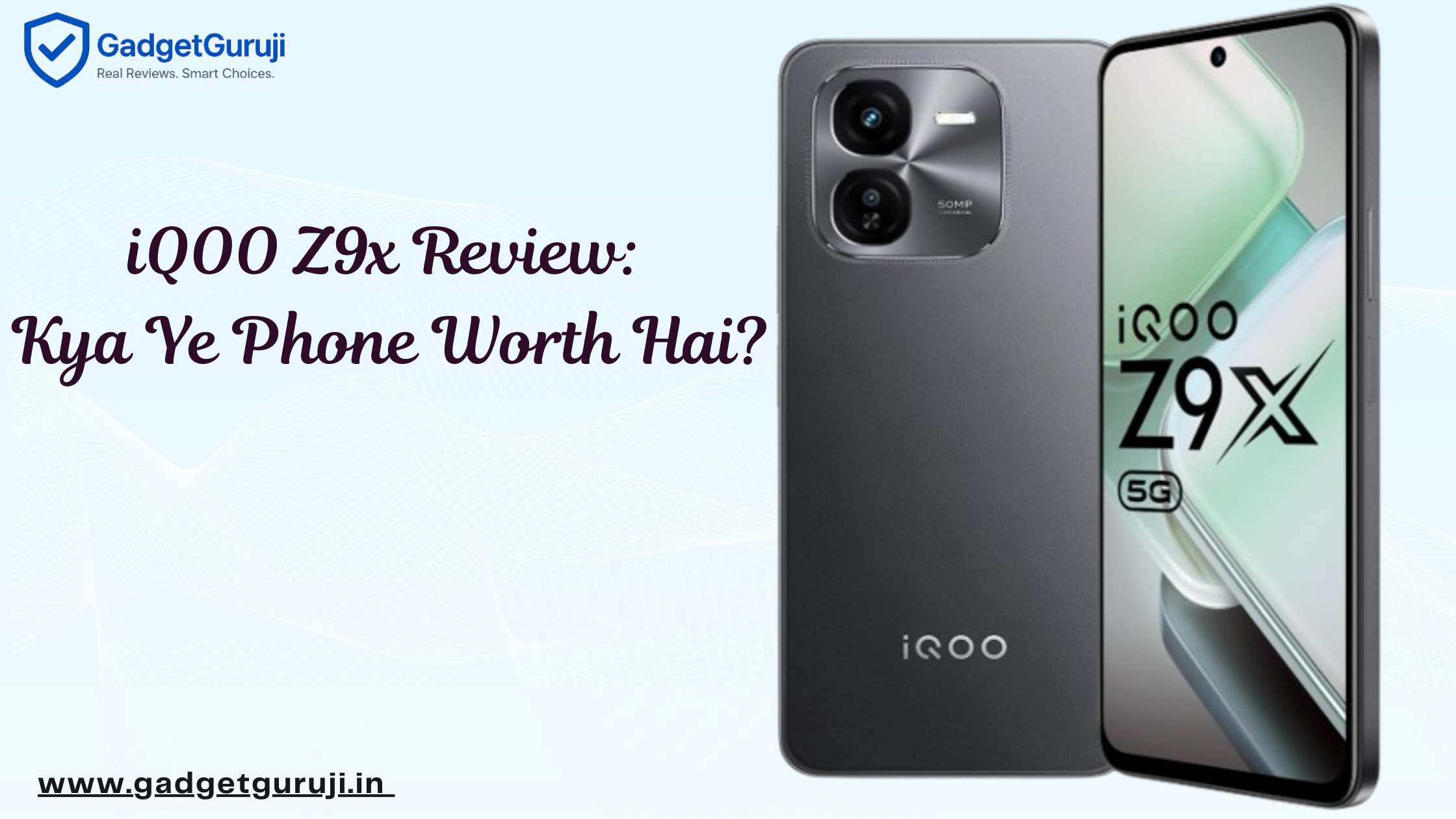 iQOO Z9x 5G Real Review: Budget Beast or Just Hype?